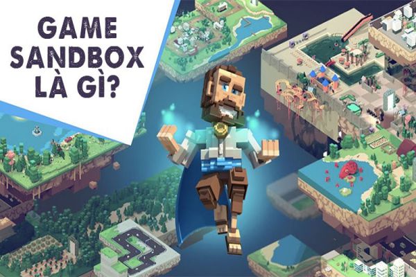 game-sandbox-la-gi