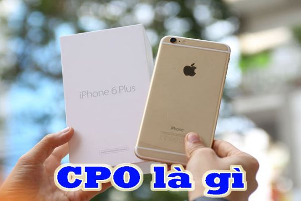 iphone-cpo-la-gi