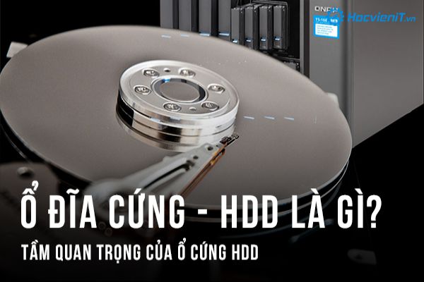 o-cung-hdd-la-gi