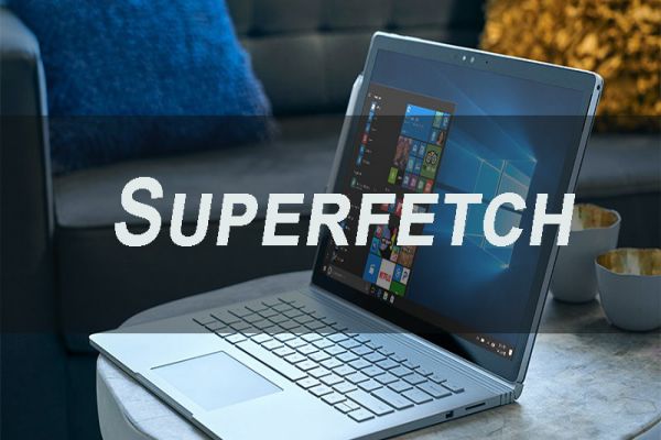 superfetch-la-gi